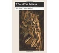 A Tale of Two Cultures: Qualitative and Quantitative Research in the Social Sciences - [Version Originale] Inconnu (Auteur)
