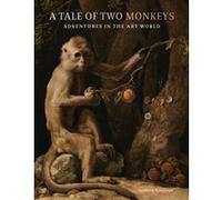 A Tale of Two Monkeys Anthony Speelman (Auteur)