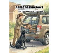 A Tale of Two Paws: From Beach to Mountains