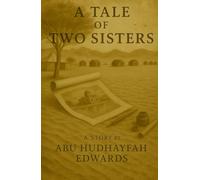 A Tale of Two Sisters: Dreamers of the Desert