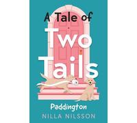 A Tale of Two Tails: Paddington