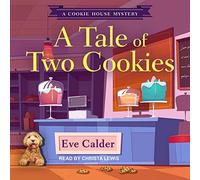 A Tale of Two (The Cookie House Mystery Series) [Import]