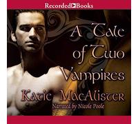 A Tale of Two Vampires (The Dark Ones Series) [Import]