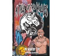 A Tale of Two Wolves