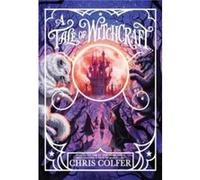 A Tale of Witchcraft... - Chris Colfer - Little Brown Books for Young Readers - Livre en Anglais - Paperback Chris ColferChris Colfer (Auteur)