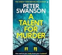 A Talent for Murder by Peter Swanson Peter Swanson (Auteur)