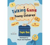 A Talking Game for Young Children - Beginning Rolling Conversations: Teaching Children the Beginning Skills of Developing a Conversation Around a Specific Topic