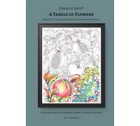 A Tangle of Flowers: Peaceful Pages Dreamwalk Coloring Journal I