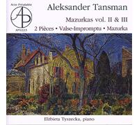 A. Tansman - Mazurkas Wol. II & III