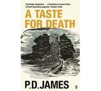 A Taste for Death: The classic locked-room murder mystery from the 'Queen of English crime' (Guardian)