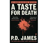 A Taste for Death: The classic locked-room murder mystery from the 'Queen of English crime' (Guardian)