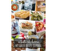 A Taste of Home: My Greek Recipe Journal