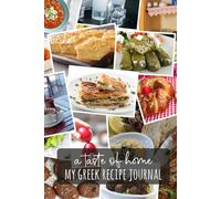 A Taste of Home: My Greek Recipe Journal