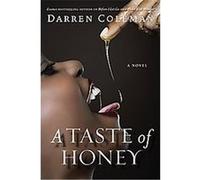 A Taste of Honey Darren Coleman (Auteur)