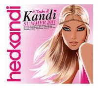 Hedkandi – A Taste of Kandi Summer 2011 – 2011
