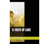 A TASTE OF LOVE
