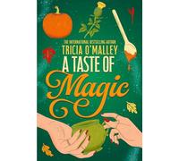 A Taste of Magic: A 'heartwarming, delightful and enchanting' tale, SARAH BETH DURST (Volume 2)