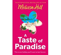 A Taste of Paradise - Mélissa Hill - HQ - ebook (ePub) - Livre