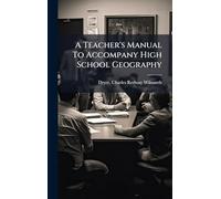 A Teacher's Manual To Accompany High School Geography