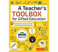 A Teacher's Toolbox for Gifted Education