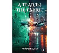 A Tear in the Fabric