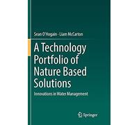 A Technology Portfolio Of Nature Based Solutions