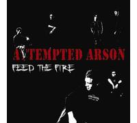 A Tempted Arson - Feed The Fire [Import]
