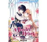 A Tender Heart T01 Jooahri (Auteur), Zachou Aloha (Dessinateur)