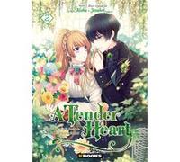 A Tender Heart T02 Jooahri (Auteur), Zachou Aloha (Dessinateur)