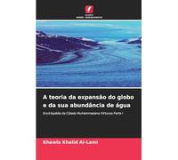 A teoria da expansão do globo e da sua abundância de água