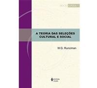 A Teoria Das Seleções Cultural E Social W G Runciman (Auteur)
