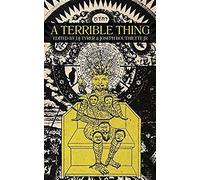 A Terrible Thing