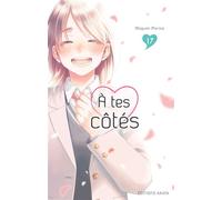A tes côtés - Tome 17 - Megumi Morino - Akata - broché - Manga