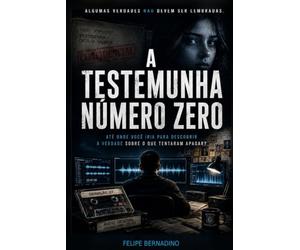 A testemunha número zero