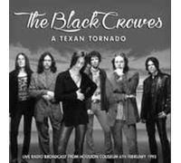 Black Crowes - A Texan Tornado [Import]