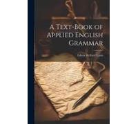 A Text-Book Of Applied English Grammar