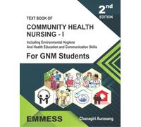 A Text book of Community Health Nursing -1 (Including Environmental Hygiene and Health Education and Communication Skills) o