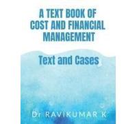 A Text Book Of Cost And Financial Management