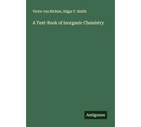 A Text-Book of Inorganic Chemistry
