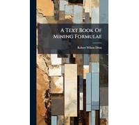 A Text Book Of Mining Formulae