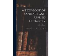 A Text-Book Of Sanitary And Applied Chemistry