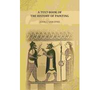 A Text-Book Of The History Of Painting [Hardcover]