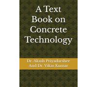 A Text Book on Concrete Technology