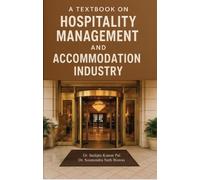 A Text Book on Hospitality Management And Accommodation Industry