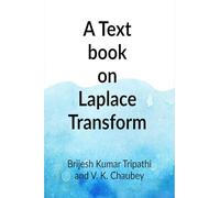 A Text book on Laplace Transform