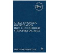 A Text-Linguistic Investigation Into The Discourse Structure Of James