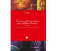 A Textbook Of Advanced Oral And Maxillofacial Surgery