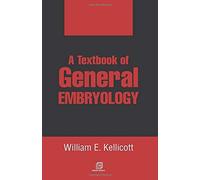 A Textbook Of General Embryology