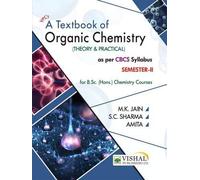 A Textbook of Organic Chemistry - I