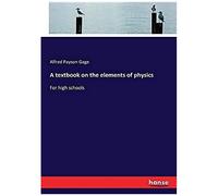 A Textbook On The Elements Of Physics